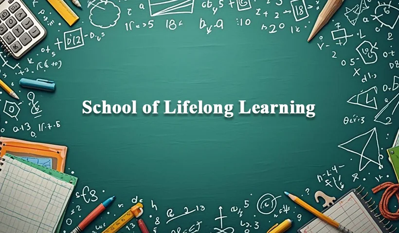 School of Lifelong Learning