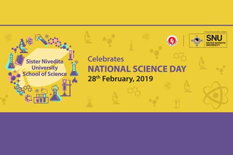 SNU celebrates National Science Day, 28th February, 2019 ...