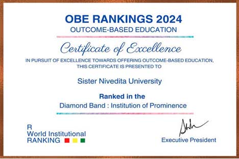 We are delighted to inform you that Sister Nivedita University has been awarded the “Diamond Band” (Institute of Prominence) for Outcome Based Education (OBE) - 2024 ranking.  